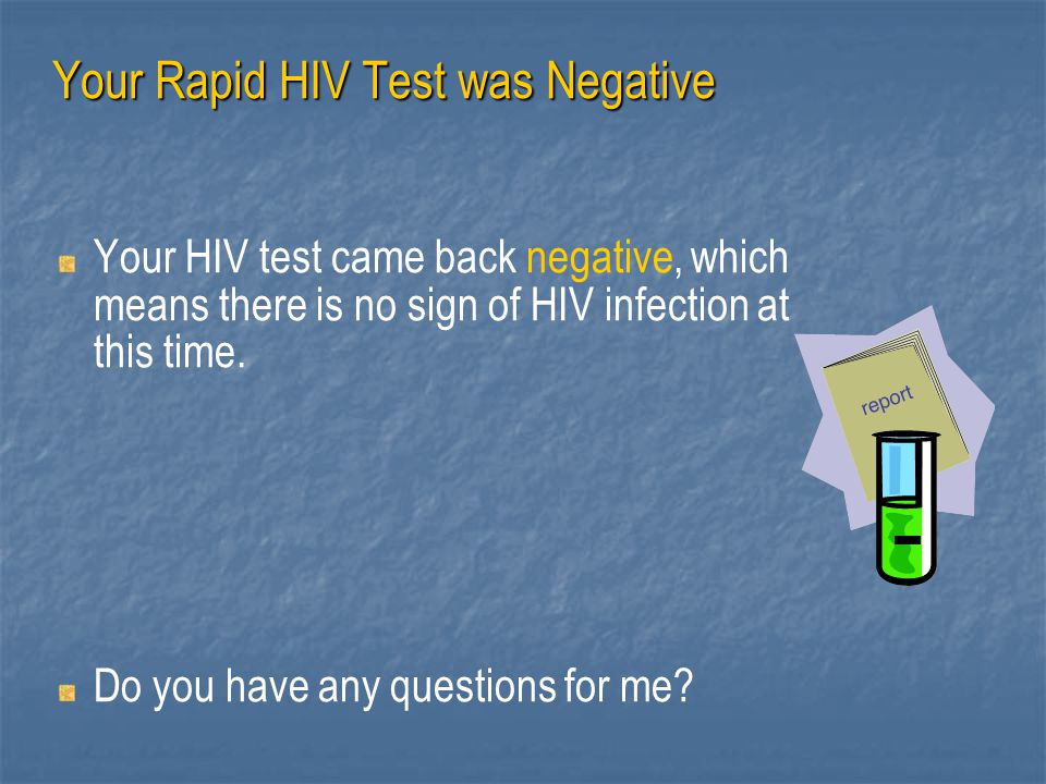 Your Rapid HIV Test was Negative