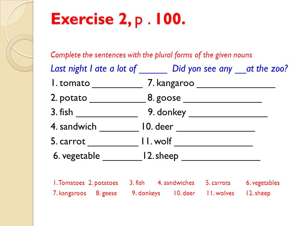 Complete the irregular forms. Plurals задания. Nouns задания. Plural Nouns упражнения. Упражнения на singular and plural Nouns.