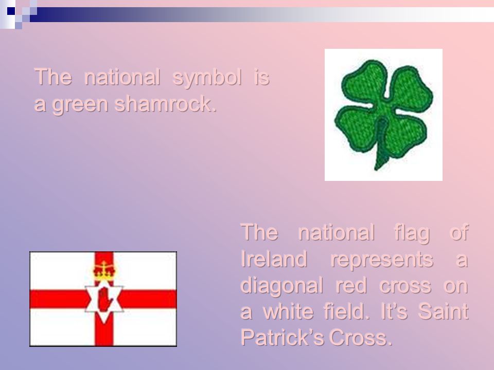 The national symbol is a green shamrock.