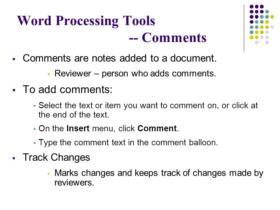 Word Processing Tools -- Comments