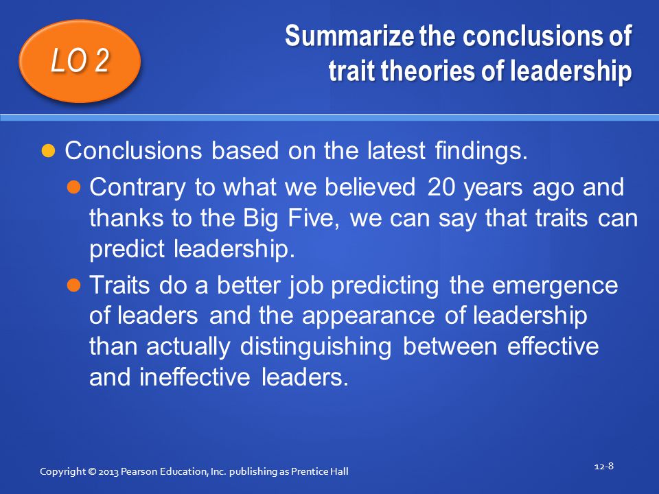 Summarize the conclusions of trait theories of leadership