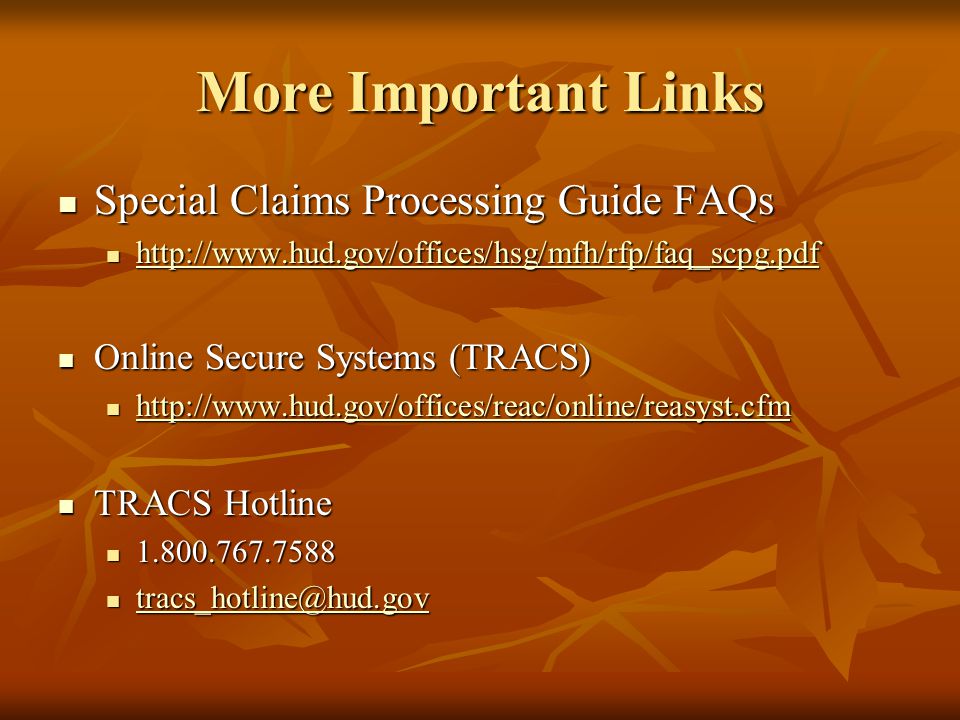 More Important Links Special Claims Processing Guide FAQs