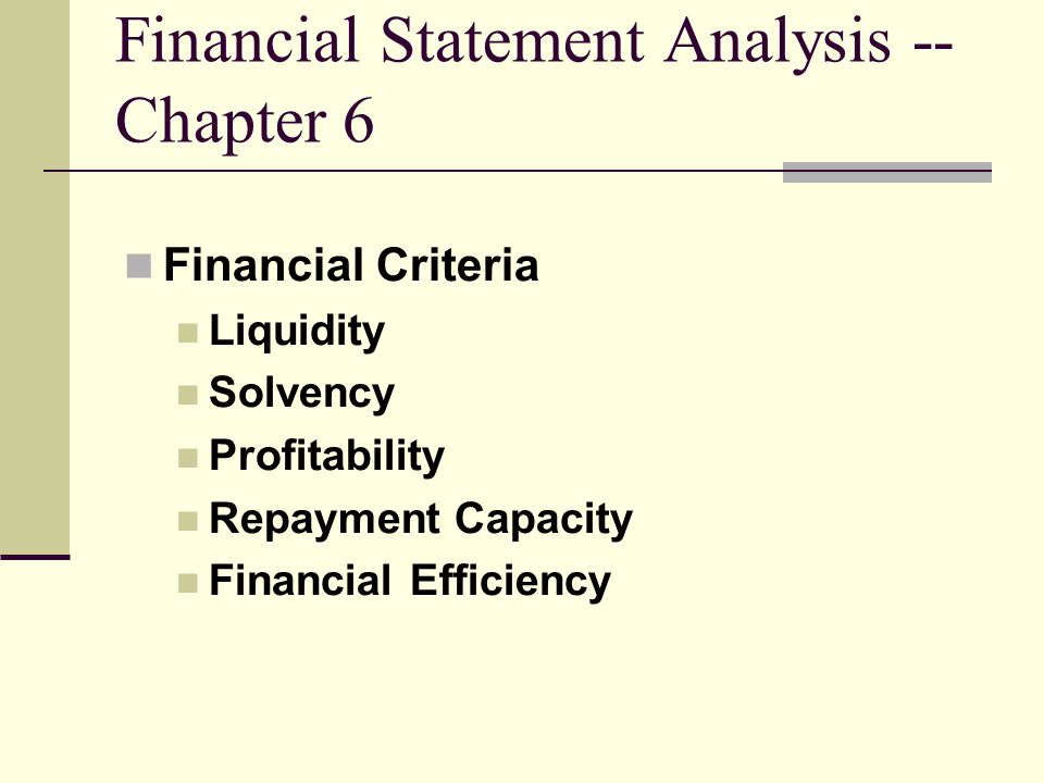 Financial Statement Analysis -- Chapter 6