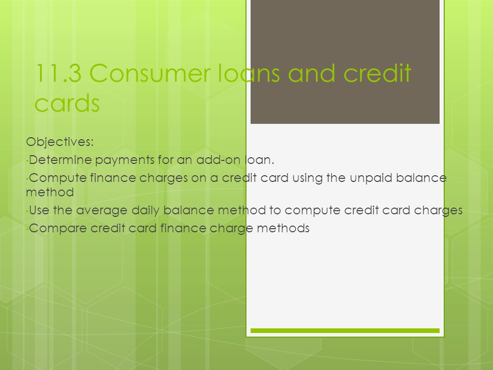 11.3 Consumer loans and credit cards