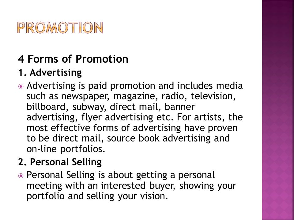 Promotion 4 Forms of Promotion 1. Advertising