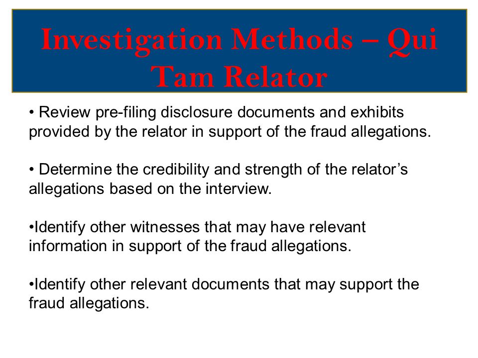 Investigation Methods – Qui Tam Relator