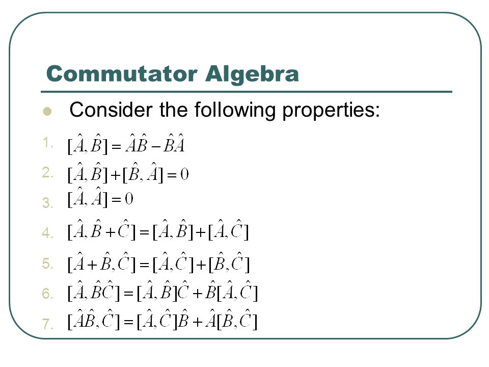 Commutator Algebra. - ppt download