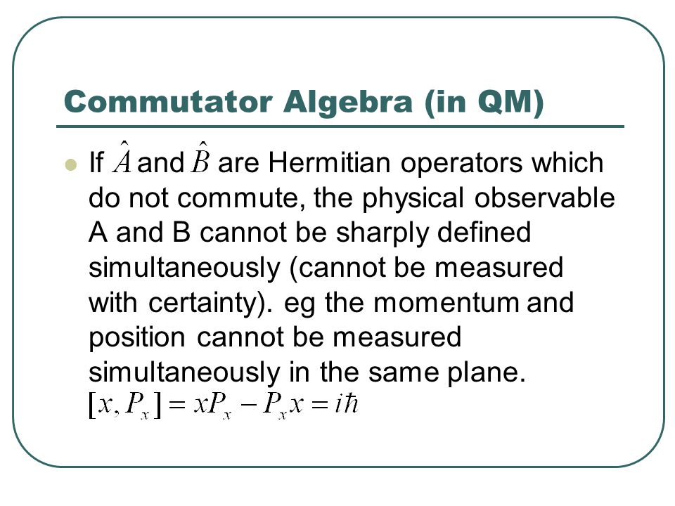 Commutator Algebra. - Ppt Download