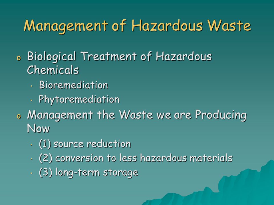 Management of Hazardous Waste