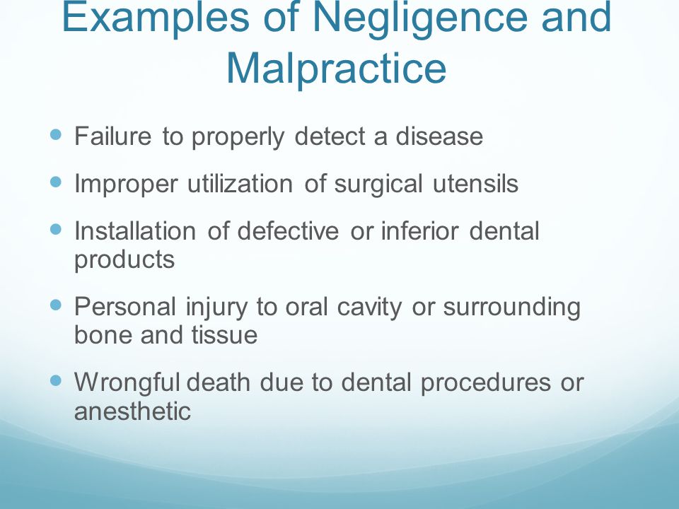 Examples of Negligence and Malpractice