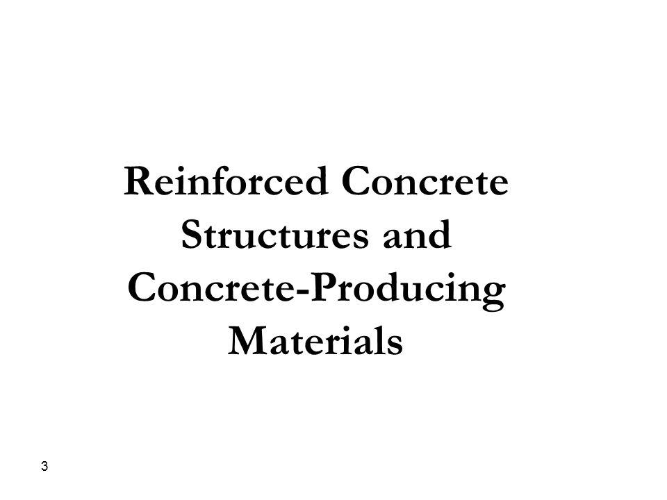 Reinforced Concrete Structures and Concrete-Producing Materials