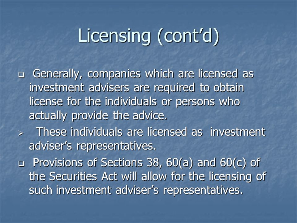 Licensing (cont’d)