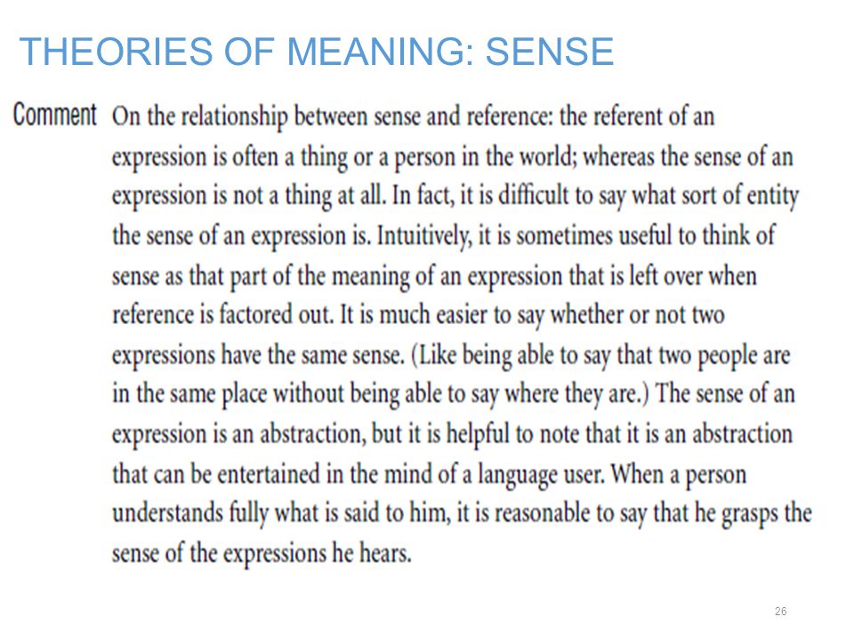 THEORIES OF MEANING: SENSE