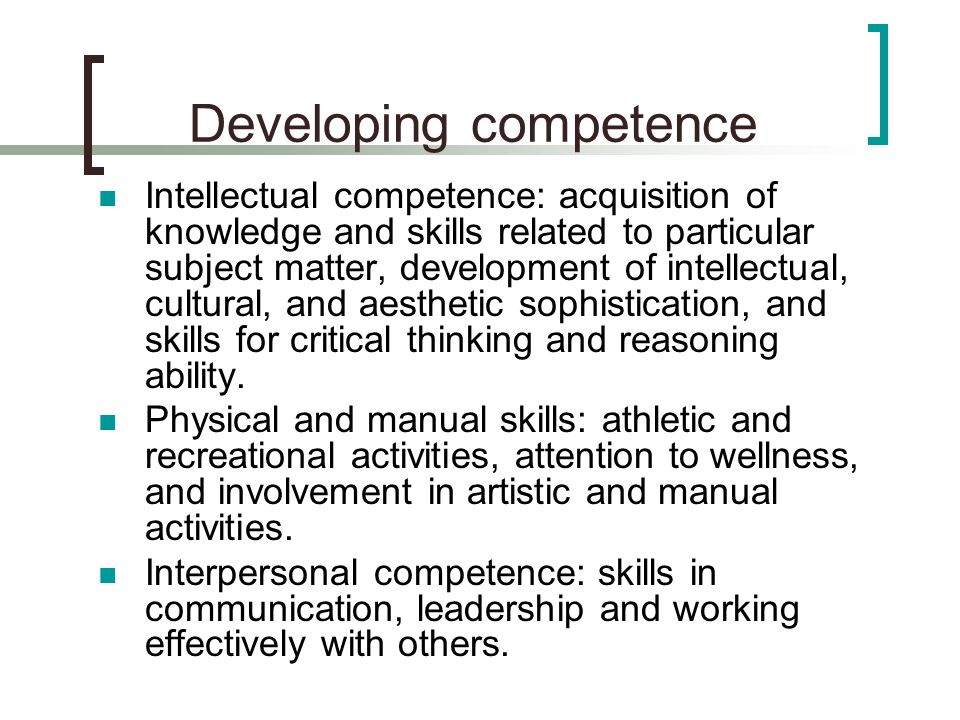 physical and intellectual competence