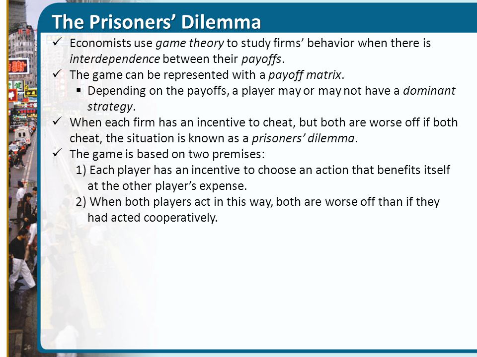 The Prisoners’ Dilemma