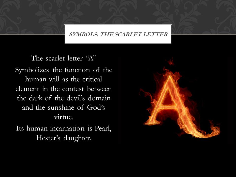 Реферат: The Symbolism Of The Scarlet Letter