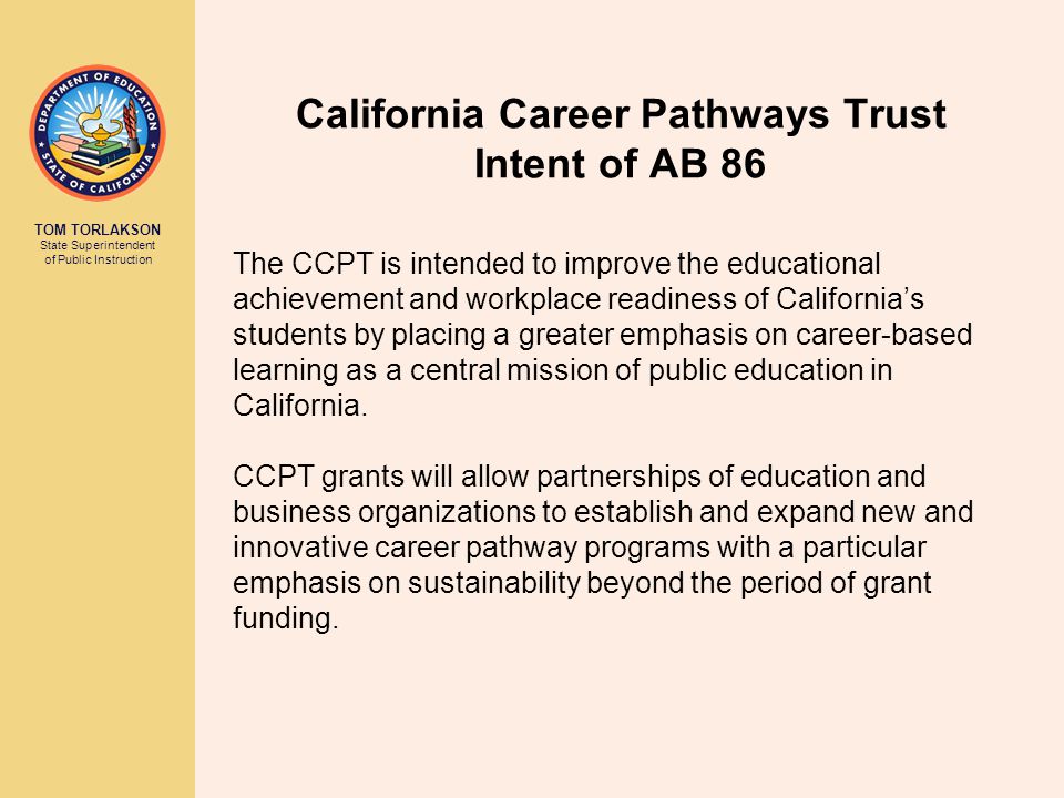 California Career Pathways Trust Intent of AB 86