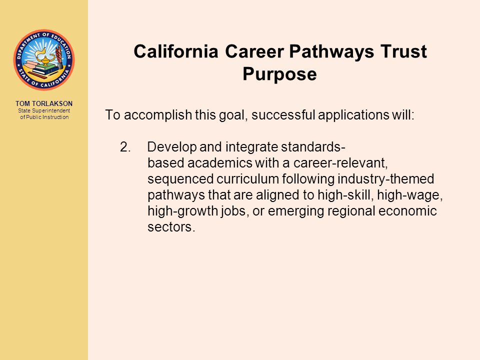 California Career Pathways Trust Purpose