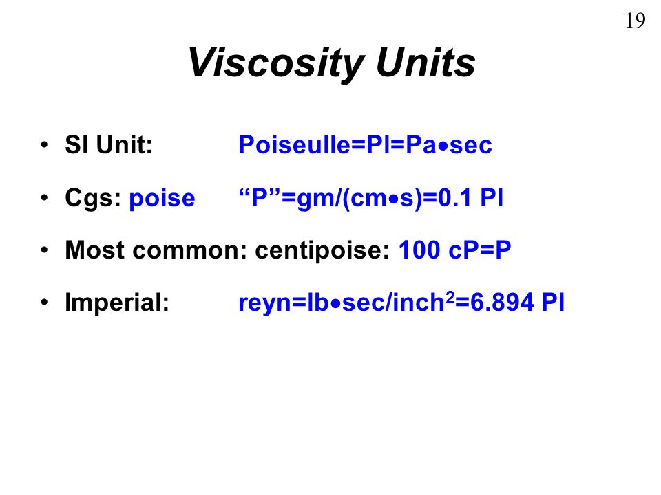 unit of viscosity unit of viscosity