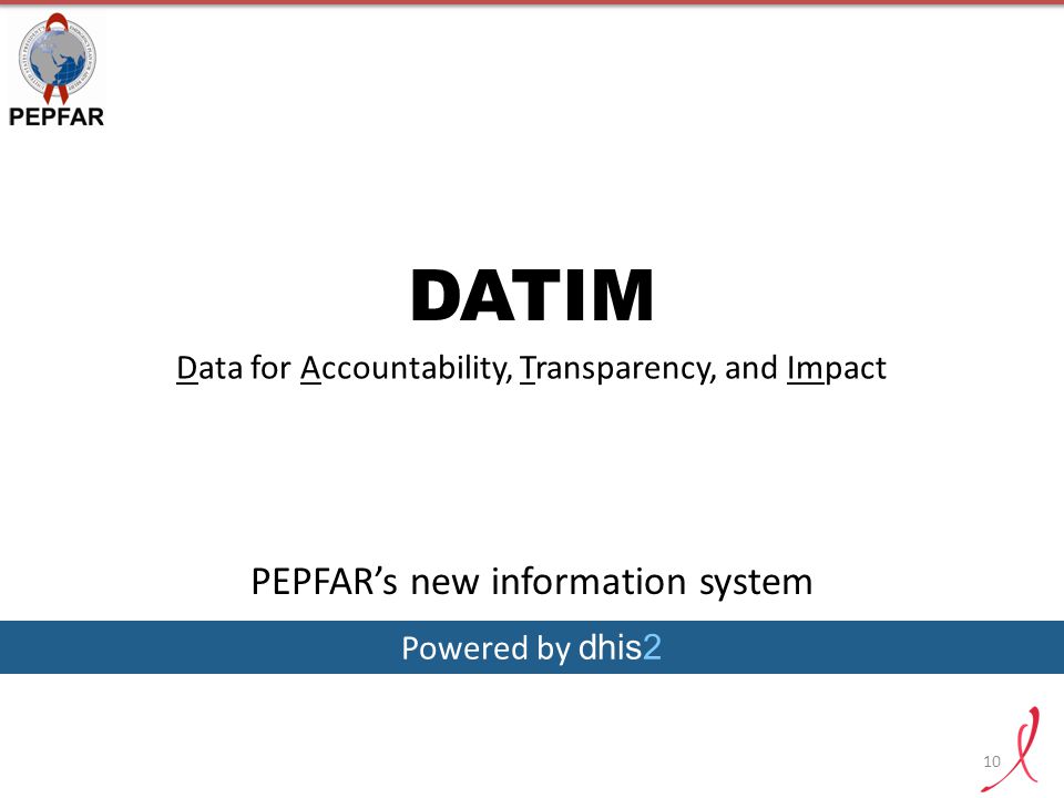 DATIM PEPFAR’s new information system