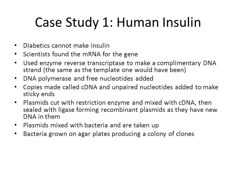 Case Study 1: Human Insulin