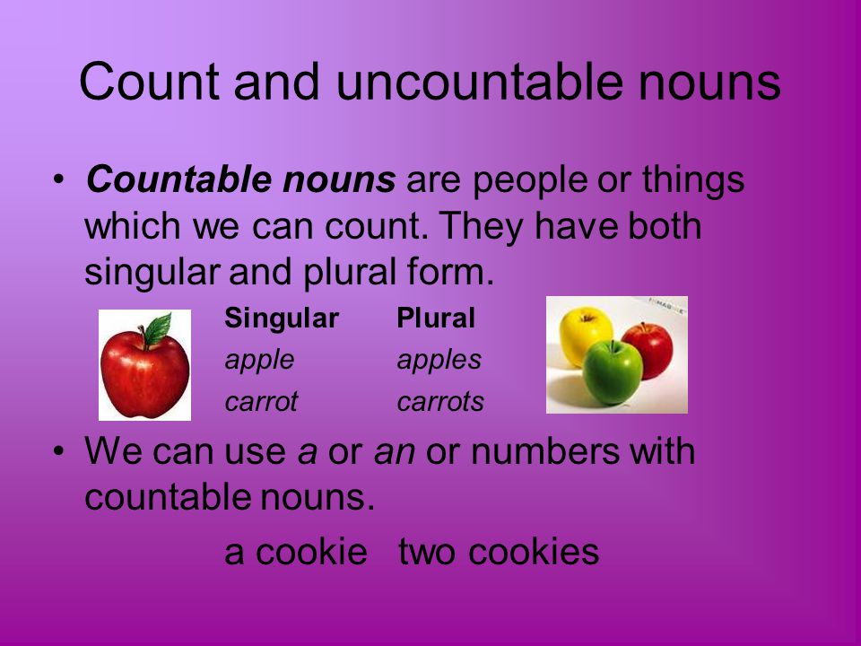 Count and uncountable nouns