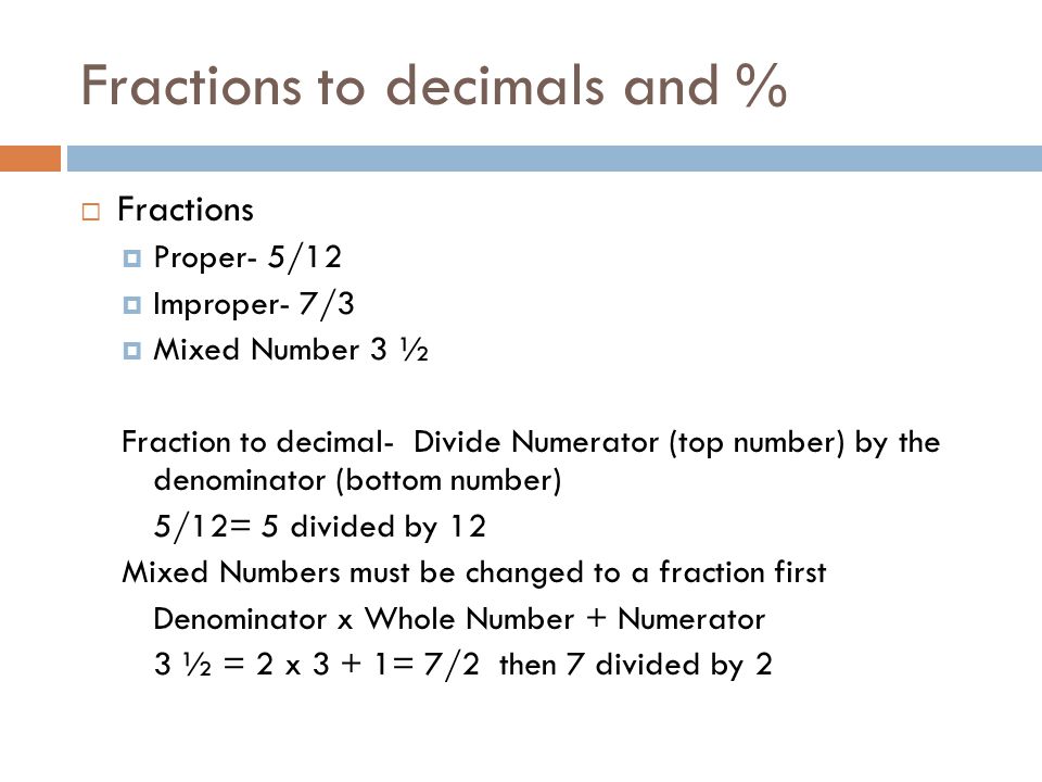 Fractions to decimals and %