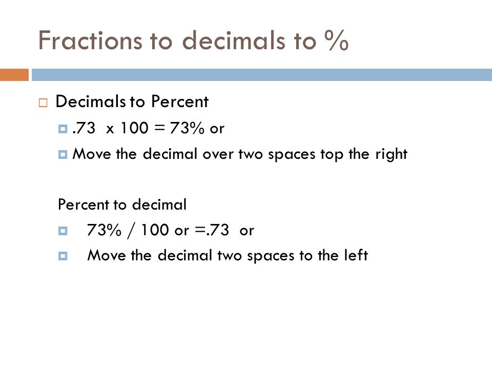 Fractions to decimals to %