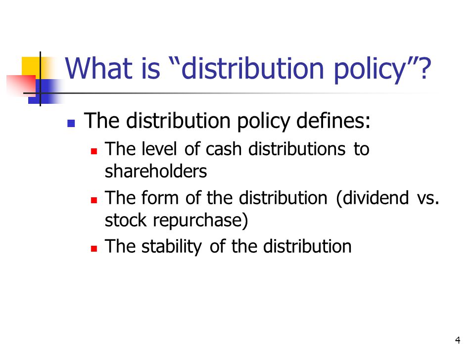 What is distribution policy