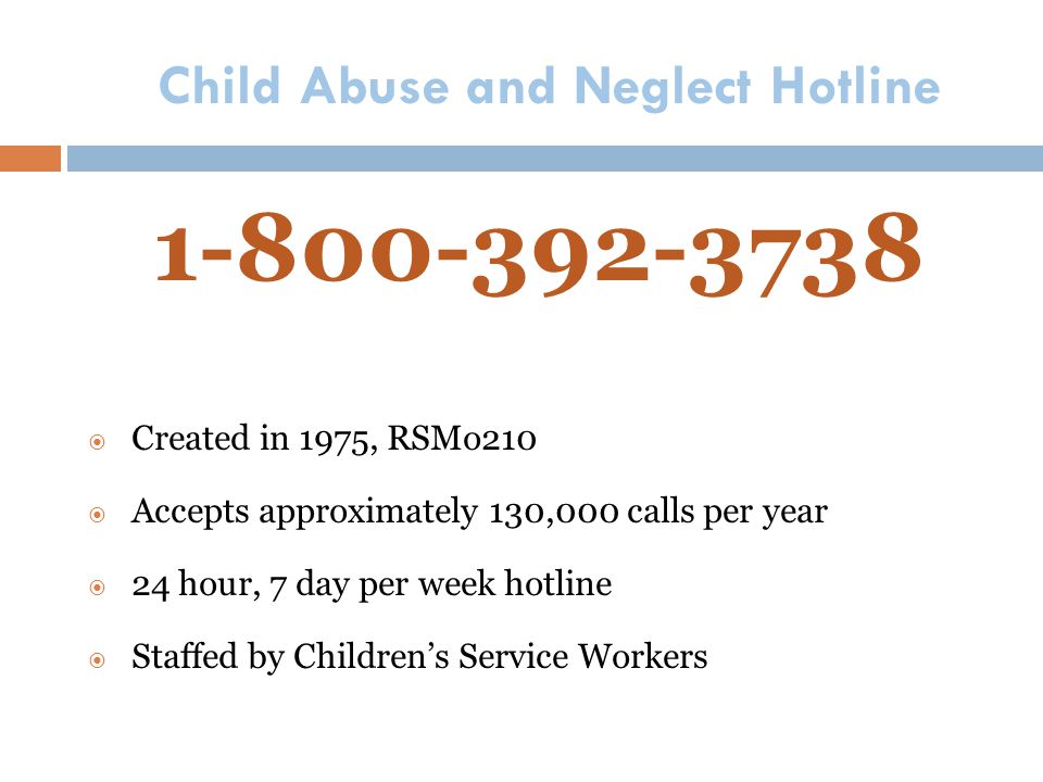 Child Abuse and Neglect Hotline