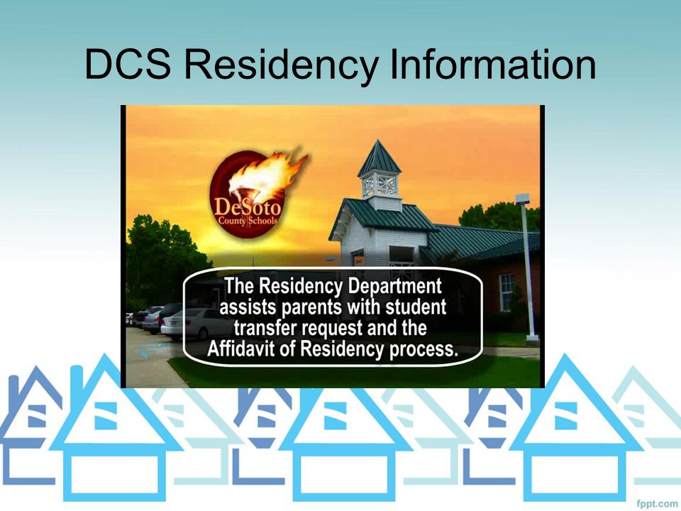DCS Residency Information