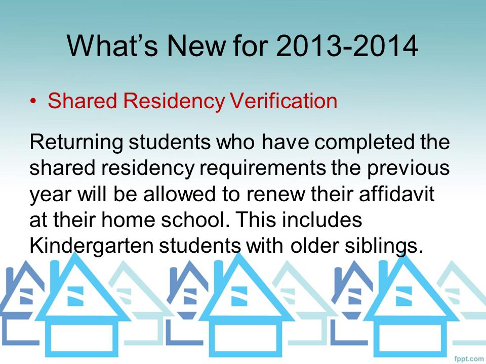 What’s New for Shared Residency Verification