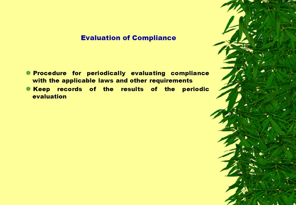 Evaluation of Compliance