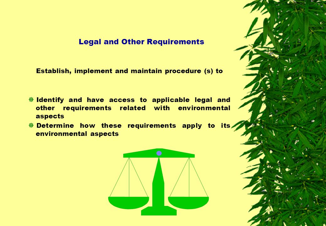 Legal and Other Requirements