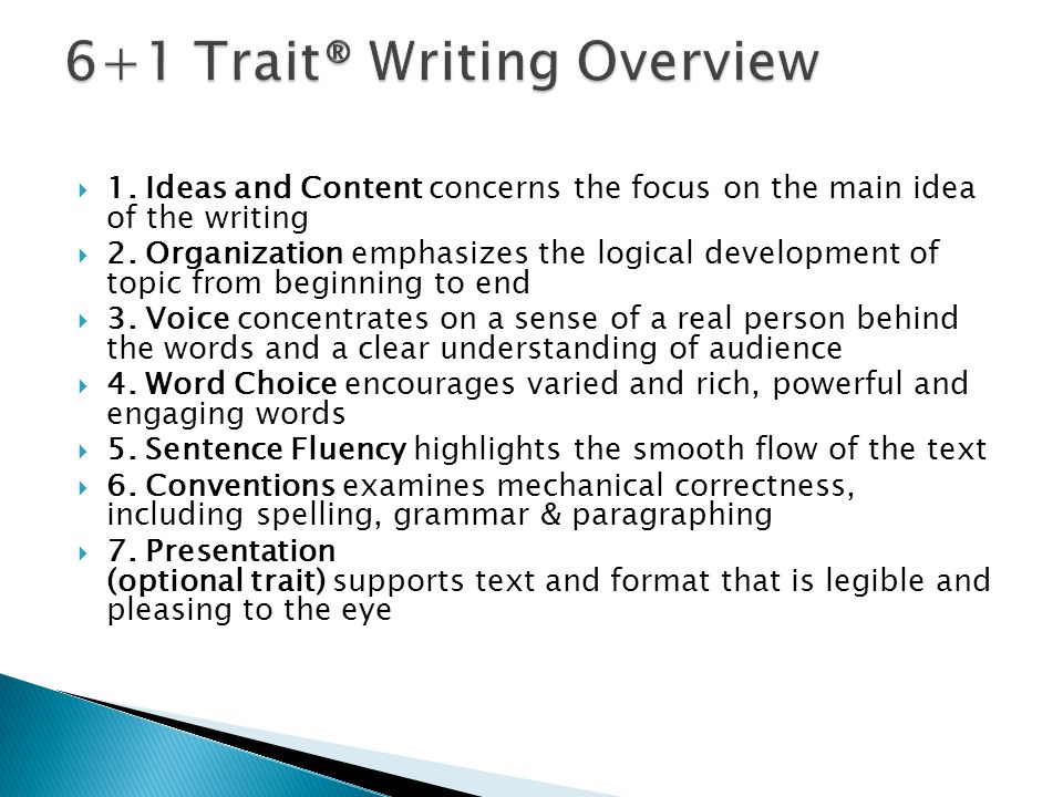 6+1 Trait® Writing Overview