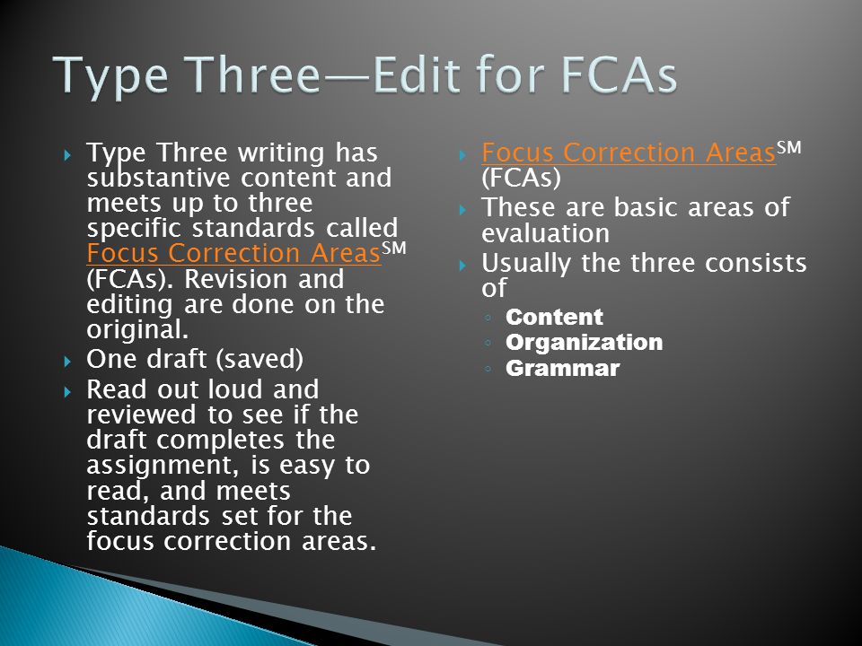 Type Three—Edit for FCAs