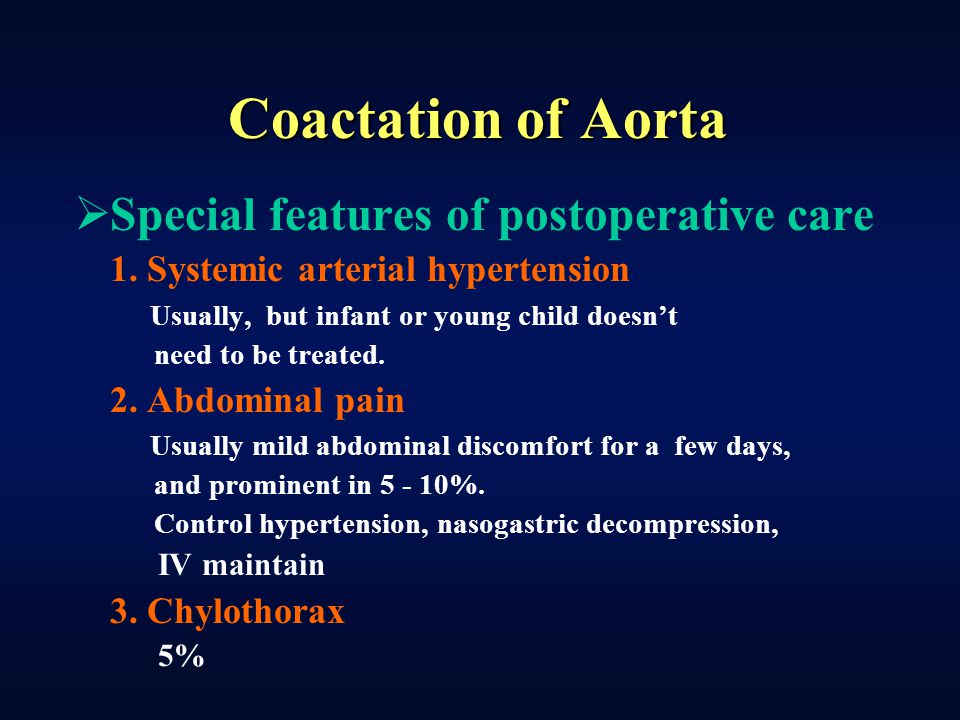 Coactation of Aorta Special features of postoperative care