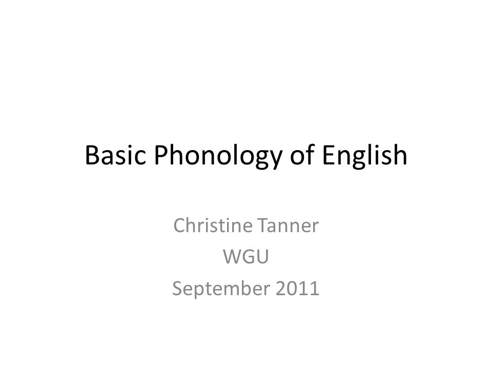 Basic Phonology of English