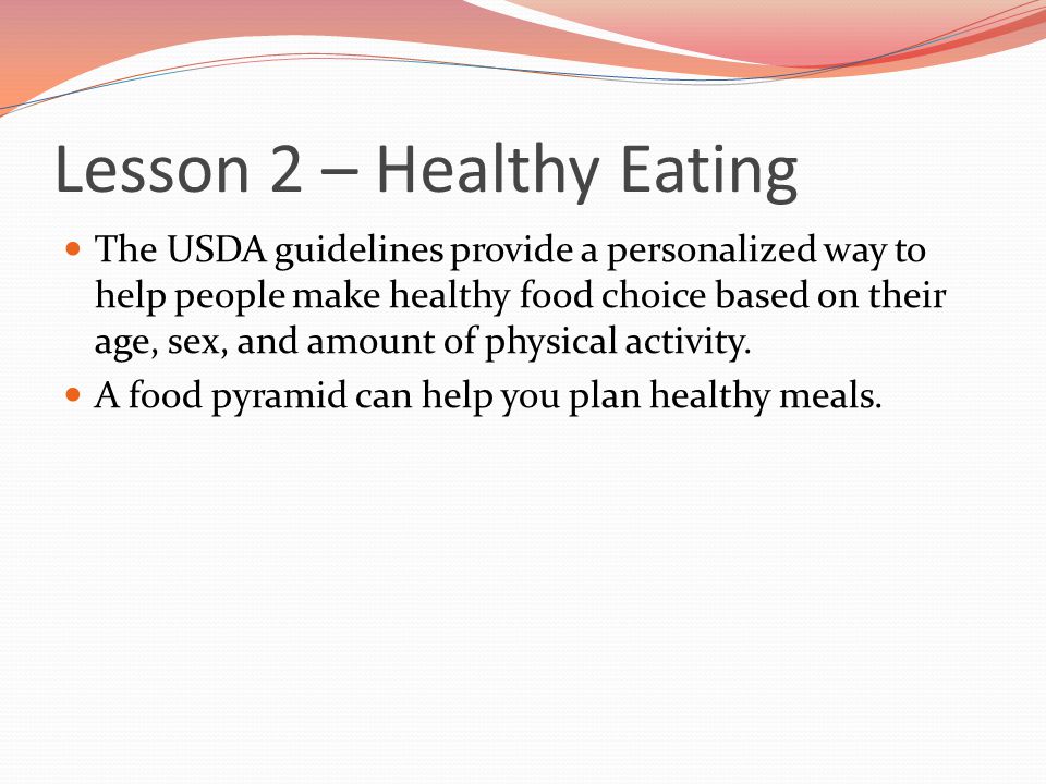 Lesson 2 – Healthy Eating
