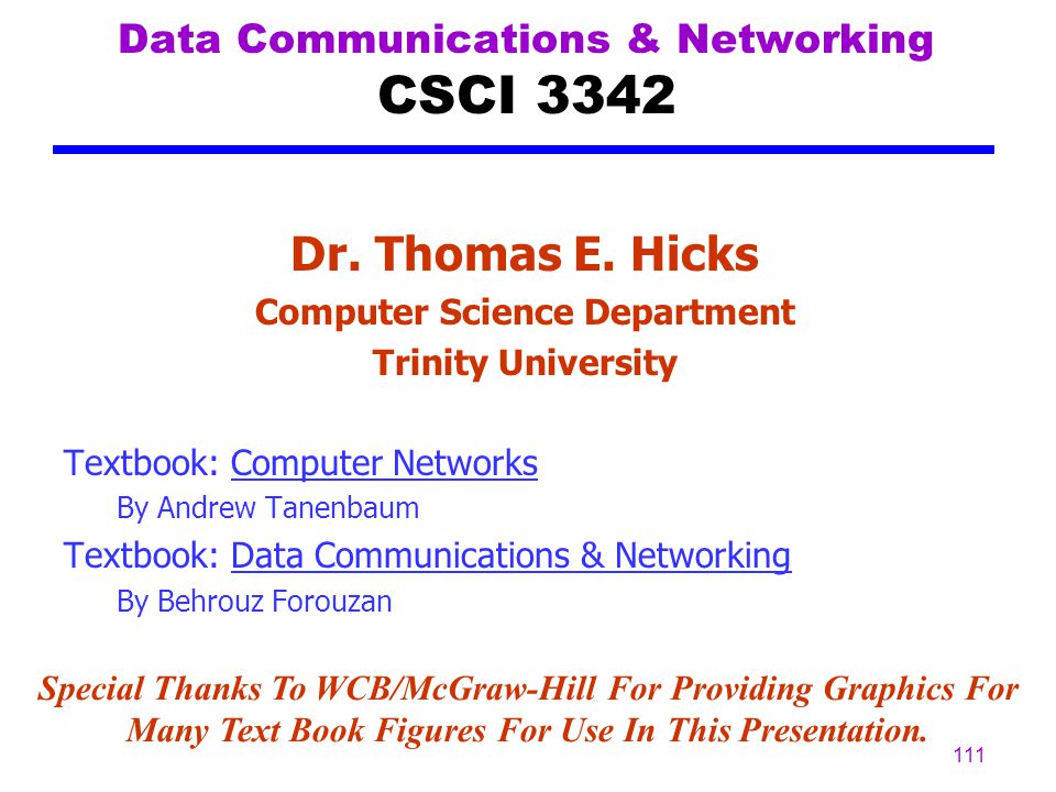 Data Communications & Networking CSCI 3342