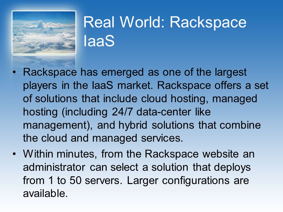 Real World: Rackspace IaaS