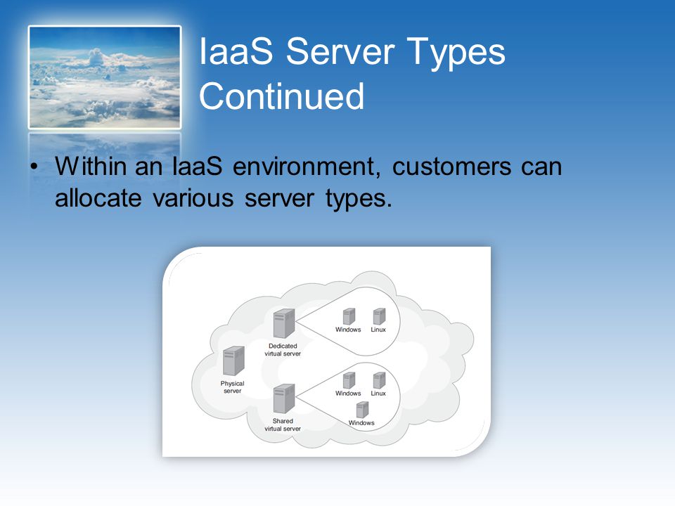 IaaS Server Types Continued