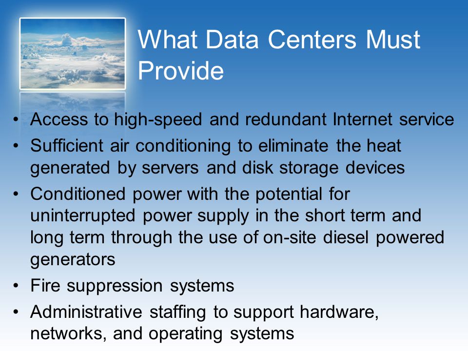 What Data Centers Must Provide