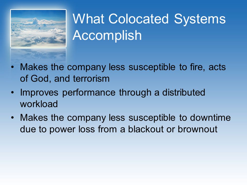 What Colocated Systems Accomplish