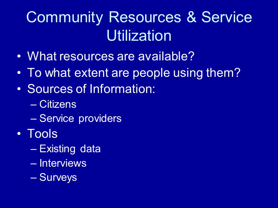 Community Resources & Service Utilization