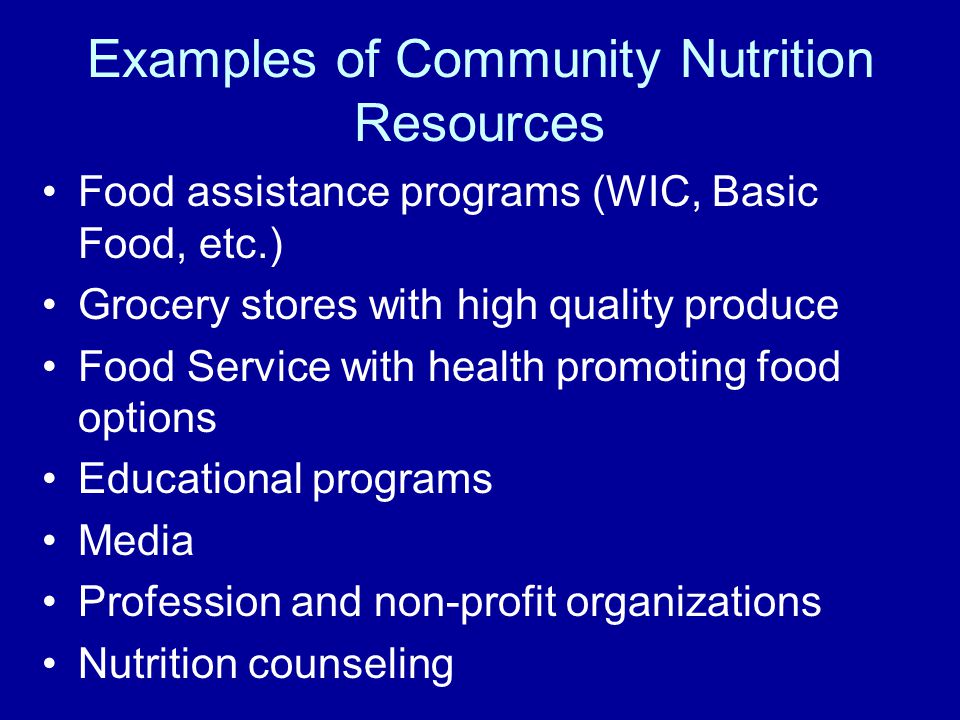 Examples of Community Nutrition Resources
