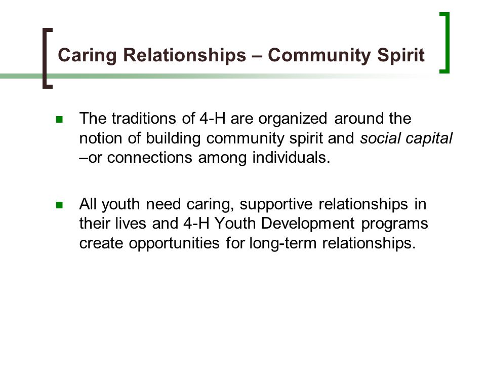 Caring Relationships – Community Spirit