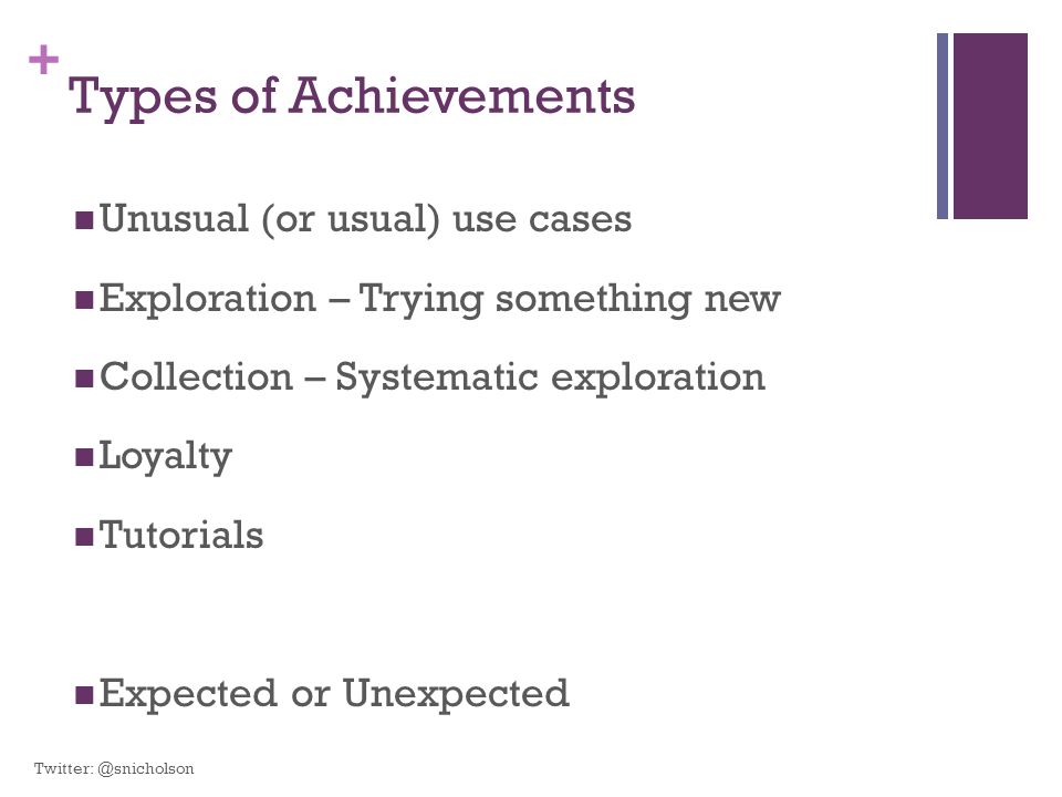 Types of Achievements Unusual (or usual) use cases
