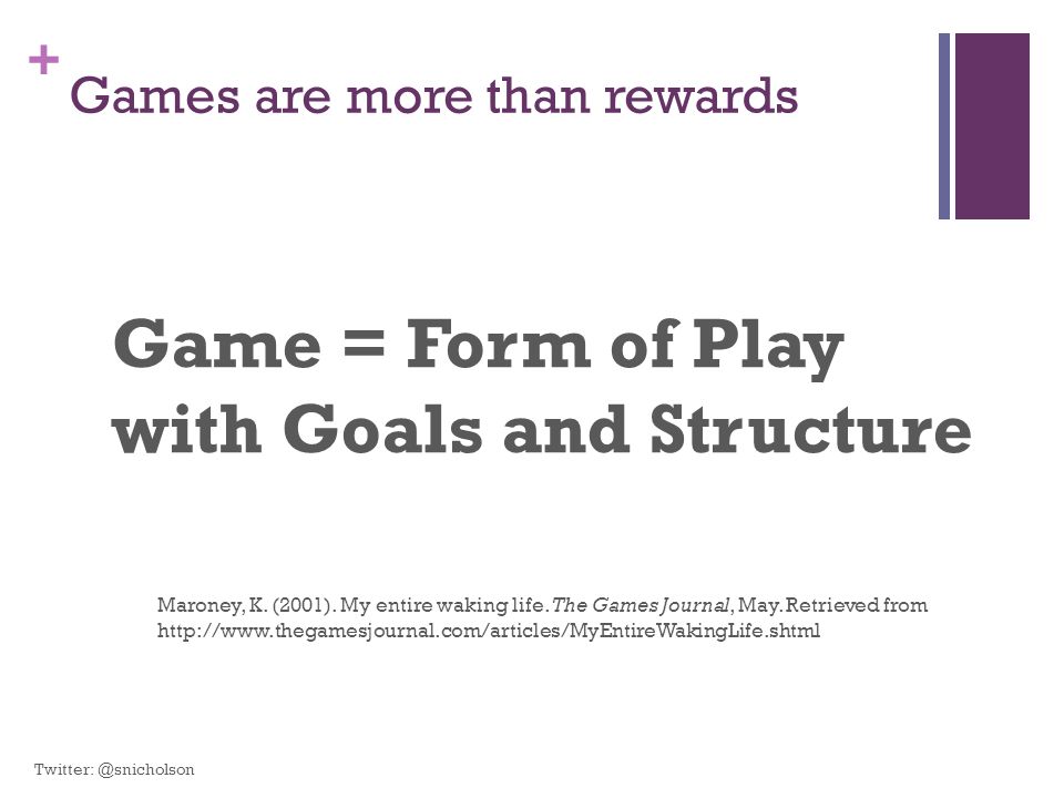 Games are more than rewards