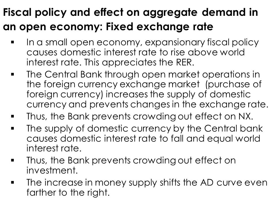 Fiscal policy and effect on aggregate demand in an open economy: Fixed exchange rate